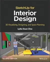 在飛比找三民網路書店優惠-Sketchup for Interior Design: 