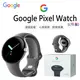 【展利數位電訊】 Google Pixel Watch LTE Google智慧手錶 4G LTE + 藍牙/Wi-Fi 台灣公司貨