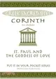 Corinth：St. Paul and the Goddess of Love. All You Need to Know About the Site's Myths, Legends and its Gods