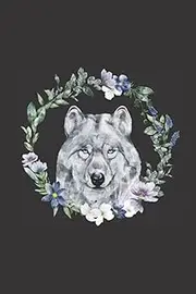 Flower framed wolf notebook: Stunning wolf designed notebook, unusual design, lined notebook, lists, journalling and writing book