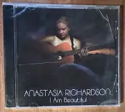 Anastasia Richardson CD: I Am Beautiful Brand New Sealed