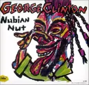 George Clinton Nubian Nut / Free Alterations
