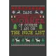 I Am Conservation Worker Of Course I am On The Nice List: Funny Christmas Present For Conservation Worker . 100 Pages 6