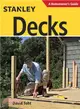 Stanley Decks ─ A Homeowner's Guide