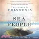 Sea People ― The Puzzle of Polynesia