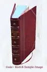 Reminiscences Of General Basil W. Duke .. 1911 [Leather Bound]