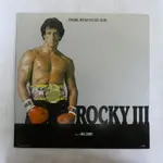 BILL CONTI ‎– ROCKY III 洛基 3 (電影原聲帶黑膠唱片 EYE OF THE TIGER)