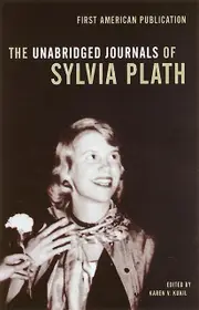 Unabridged Journals Of Sylvia Plath by Sylvia Plath Paperback Book