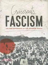 在飛比找三民網路書店優惠-Grassroots Fascism ─ The War E