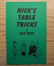 Nick's Table Tricks by Nick Trost (Close-up for the rest of us)