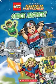 LEGO Super Heroes: Space Justice!