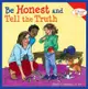 Be Honest and Tell the Truth 我很誠實（外文書）