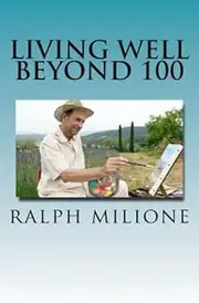 living well beyond 100