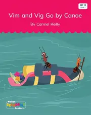 Vig and Vim Go by Canoe (Set 12, Book 7)