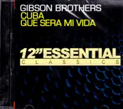 Cuba: Que Sera Mi Vida -Gibson Brothers CD