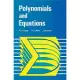 Polynomials and Equations