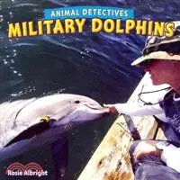 在飛比找三民網路書店優惠-Military Dolphins