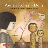 在飛比找博客來優惠-Anna’s Kokeshi Dolls: A Biling