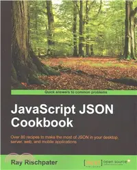 在飛比找三民網路書店優惠-Javascript Json Cookbook