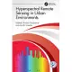 Hyperspectral Remote Sensing in Urban Environments