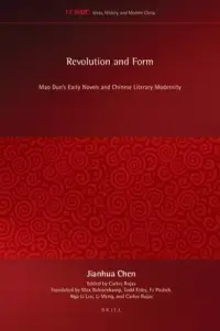 在飛比找博客來優惠-Revolution and Form: Mao Dun’s