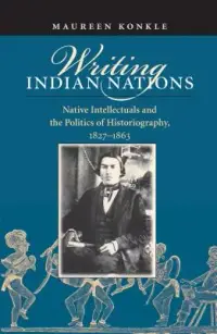 在飛比找博客來優惠-Writing Indian Nations: Native