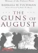 The Guns of August