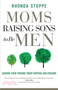 在飛比找三民網路書店優惠-Moms Raising Sons to Be Men: G