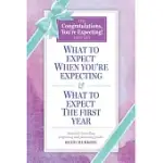 WHAT TO EXPECT: THE CONGRATULATIONS, YOU’RE EXPECTING! GIFT SET: (INCLUDES WHAT TO EXPECT WHEN YOU’RE EXPECTING AND WHAT TO EXPECT THE FIRST YEAR)