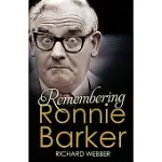 REMEMBERING RONNIE BARKER