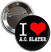 [Generic] Saved By the Bell "I Love A.C. SLATER" 2.25" Pinback Button Pin Badge, Metal, alloy