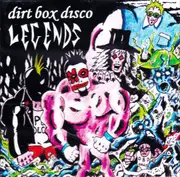 Legends -Dirt Box Disco CD
