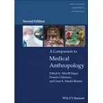 A COMPANION TO MEDICAL ANTHROPOLOGY