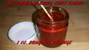 Dragon's Revenge - Nuclear Hot! Not for untrained palate. GUARANTEED PAIN!!!!!!