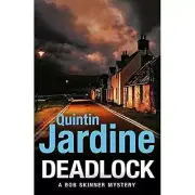 Deadlock by Quintin Jardine (Hardcover, 2021) A Bob Skinner Mystery
