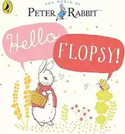 Peter Rabbit: Hello Flopsy!