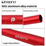 Litepro 25.4 X 540mm 580mm folding bike handlebar for Brompton bike aluminum 606