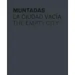 MUNTADAS: THE EMPTY CITY