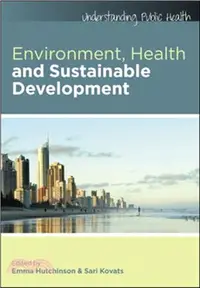 在飛比找三民網路書店優惠-Environment, Health and Sustai