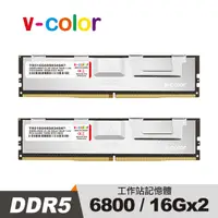 在飛比找PChome24h購物優惠-v-color 全何 DDR5 6800 32GB (16G