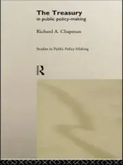 The Treasury in Public Policy-Making by Chapman, Prof. Richard A.