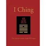 I CHING: THE ANCIENT CHINESE BOOK OF CHANGES