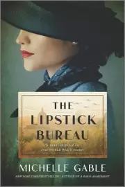 The Lipstick Bureau : A Novel by Michelle Gable (2022, Trade Paperback)