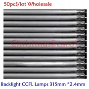 50 PCS/lot Wholesale 15 inch/ 15.1" Backlight CCFL Lamps 315mm *2.4mm NEW