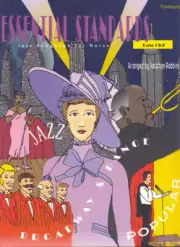 Essential Jazz Standards for Trombone with CD * Ships from Publisher!
