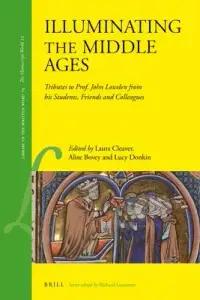 在飛比找博客來優惠-Illuminating the Middle Ages: 