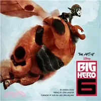在飛比找三民網路書店優惠-The Art of Big Hero 6