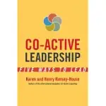 CO-ACTIVE LEADERSHIP: FIVE WAYS TO LEAD