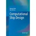 COMPUTATIONAL SHIP DESIGN