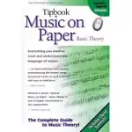 TIPBOOK MUSIC ON PAPER: BASIC THEORY